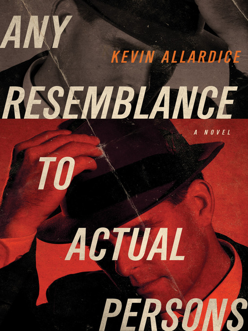 Title details for Any Resemblance to Actual Persons by Kevin Allardice - Available